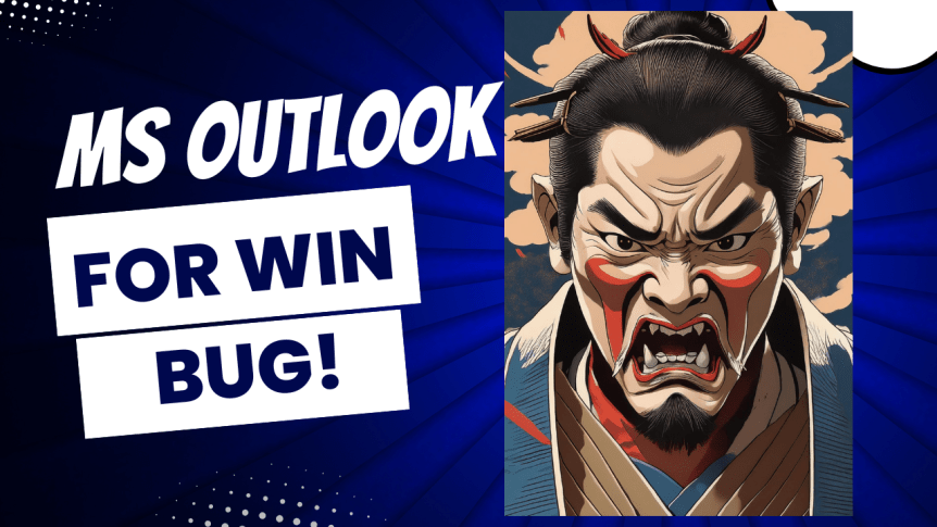 Outlookのバグを発見してMSへ連絡